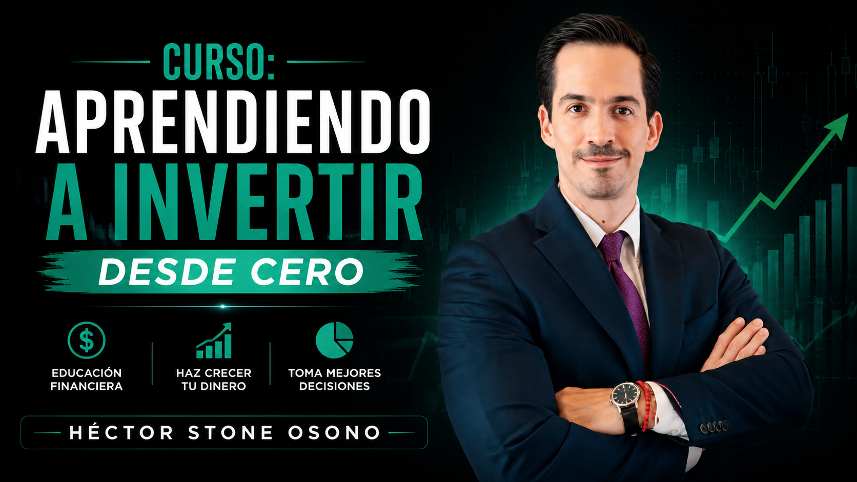Aprendiendo a Invertir Desde Cero